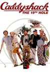 Caddyshack: The 19th Hole