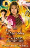 The Sarah Jane Adventures: Invasion of the Bane