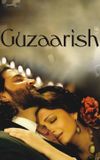 Guzaarish