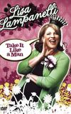 Lisa Lampanelli: Take It Like a Man