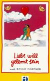 Liebe will gelernt sein