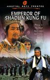 Emperor of Shaolin Kung Fu