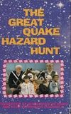 The Great Quake Hazard Hunt