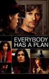 Everybody Has a Plan