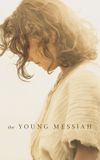 The Young Messiah