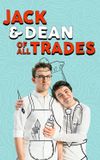 Jack and Dean of All Trades