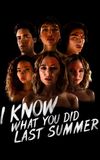 I Know What You Did Last Summer