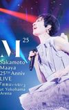 坂本真綾 25周年記念LIVE「約束はいらない」 at 横浜アリーナ