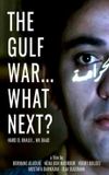 The Gulf War... What Next?