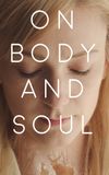 On Body and Soul