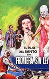 El hijo de Santo en frontera sin ley