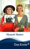 Mensch Mutter