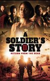 A Soldier's Story 2: Return from the Dead