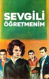 Sevgili Öğretmenim