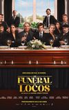 Un funeral de locos