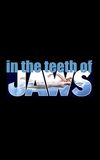 In the Teeth of Jaws