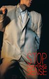 Stop Making Sense