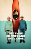 The Thief, His Wife and the Canoe