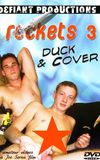 Rockets 3: Duck And Cover