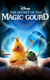 The Secret of the Magic Gourd