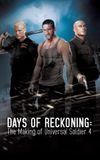 Days of Reckoning: The Making of Universal Soldier 4