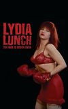 Lydia Lunch: The War Is Never Over