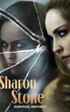 Sharon Stone: Survival Instinct