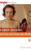 Die Frau am Ende der Straße