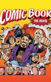 Comic Book: The Movie