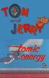 Tom-ic Energy