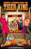 Barbie & Kendra Save the Tiger King