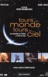 Tours du Monde, Tours du Ciel