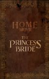 Home Movie: The Princess Bride