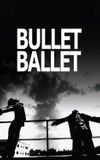 Bullet Ballet