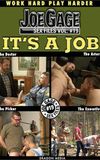 Joe Gage Sex Files Vol. 19: It's a Job