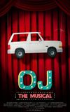 OJ: The Musical