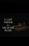 A Last Visitor for Mr. Hugh Peter