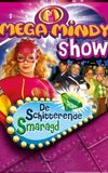 Mega Mindy en de Schitterende Smaragd