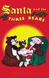 Santa and the Three Bears