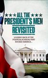 All the President's Men Revisited