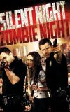 Silent Night, Zombie Night