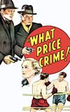 What Price Crime