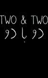 Two & Two