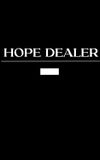 Hope Dealer