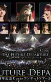 ℃-ute 2015 Spring 9→10 Shuunen Kinen ~The Future Departure~