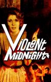 Violent Midnight