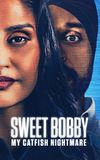 Sweet Bobby: My Catfish Nightmare