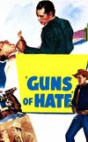 Guns of Hate