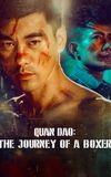 Quan Dao: The Journey of a Boxer