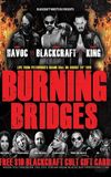 Blackcraft Wrestling: Burning Bridges